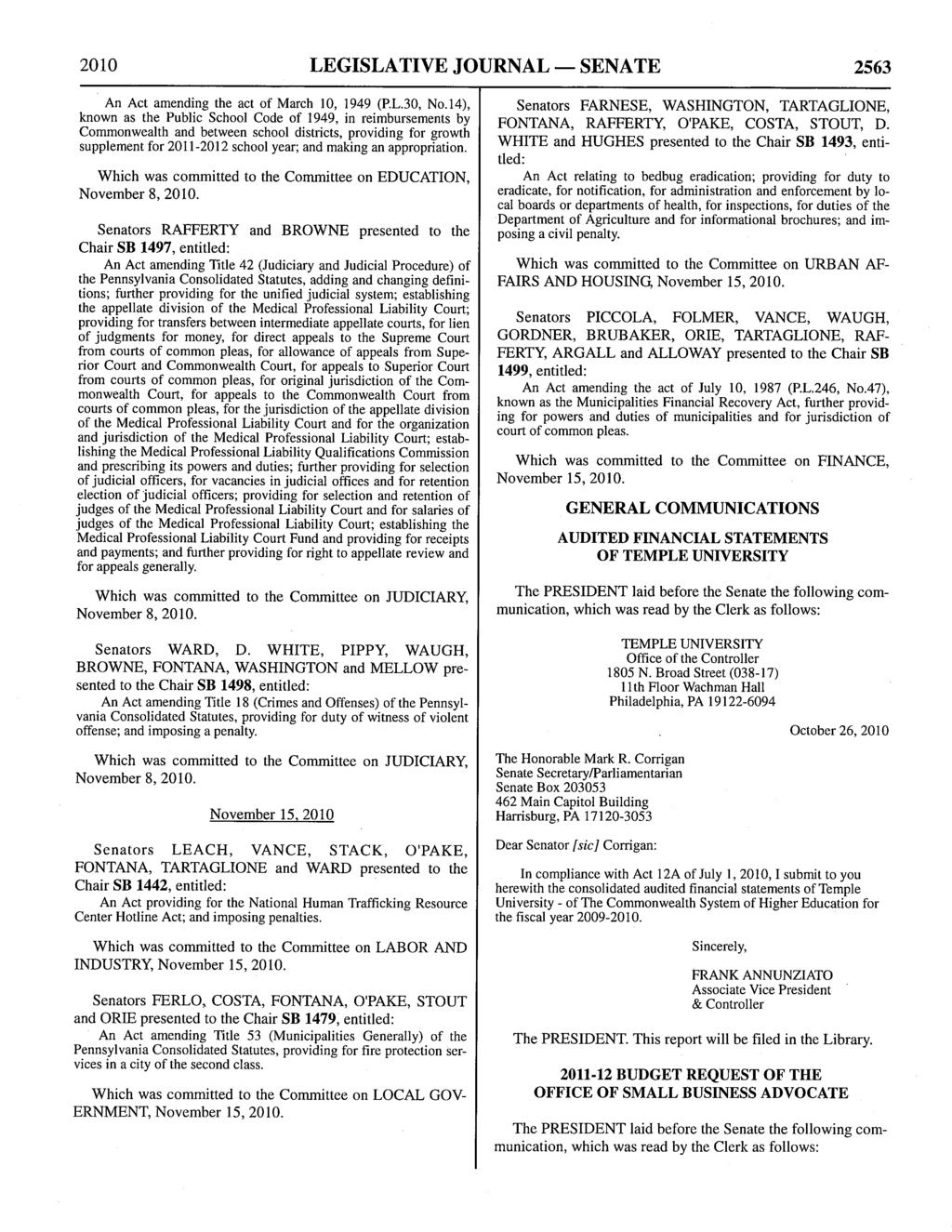 2010 LEGISLATIVE JOURNAL - SENATE 2563 An Act amending the act of March 10, 1949 (P.L.30, No.