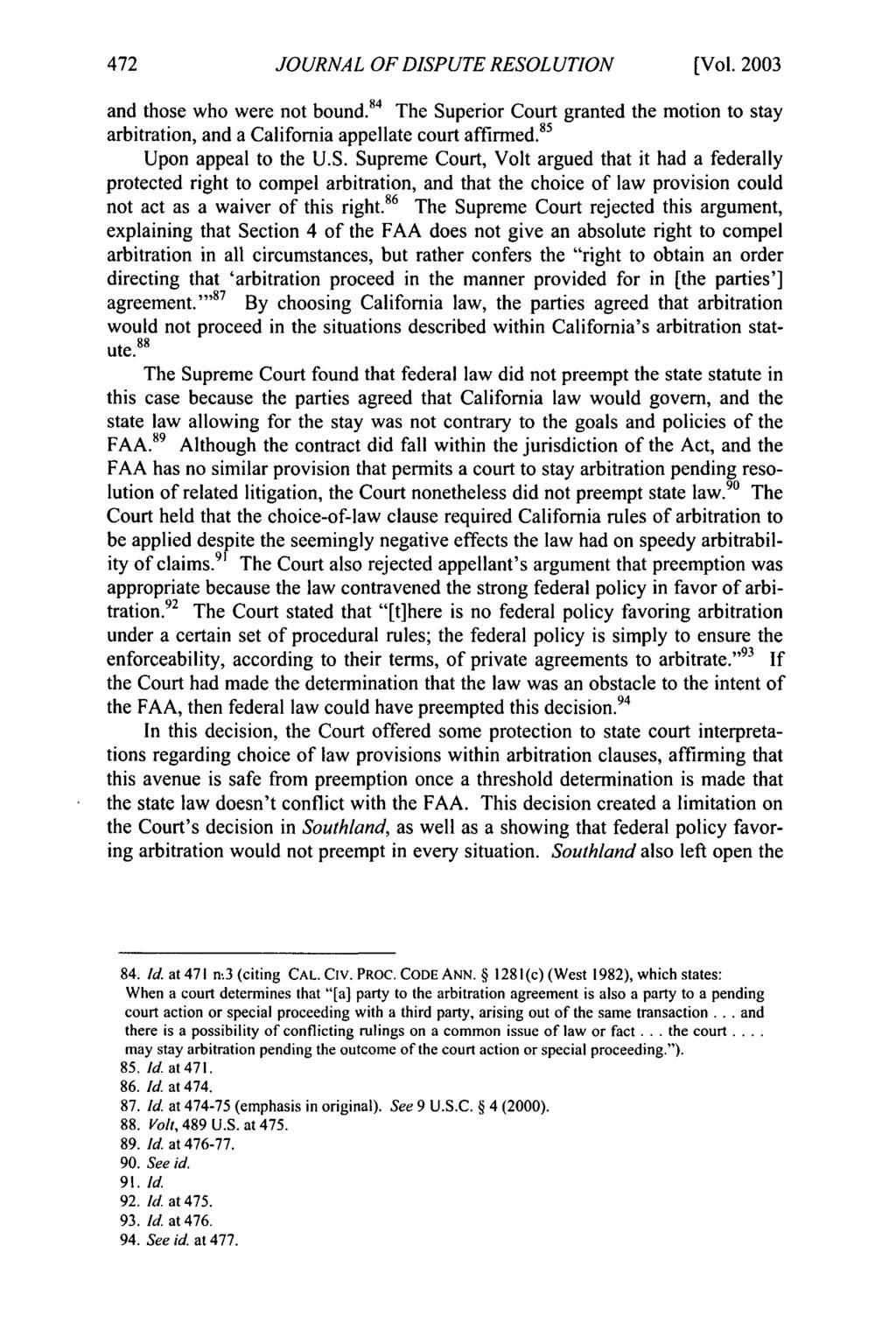 Journal of Dispute Resolution, Vol. 2003, Iss. 2 [2003], Art. 9 JOURNAL OF DISPUTE RESOLUTION [Vol. 2003 and those who were not bound.