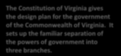 The Virginia Constitution and State Government Constitution of Virginia Judicial