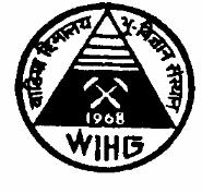 WADIA INSTITUTE OF HIMALAYAN GEOLOGY 33, GENERAL MAHADEO SINGH ROAD, DEHRADUN-248001 No. WIHG/Engg / Facies/ Dated: 03.