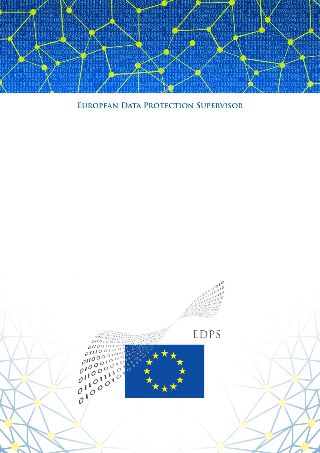 Opinion 6/2015 A further step towards comprehensive EU data protection EDPS recommendations