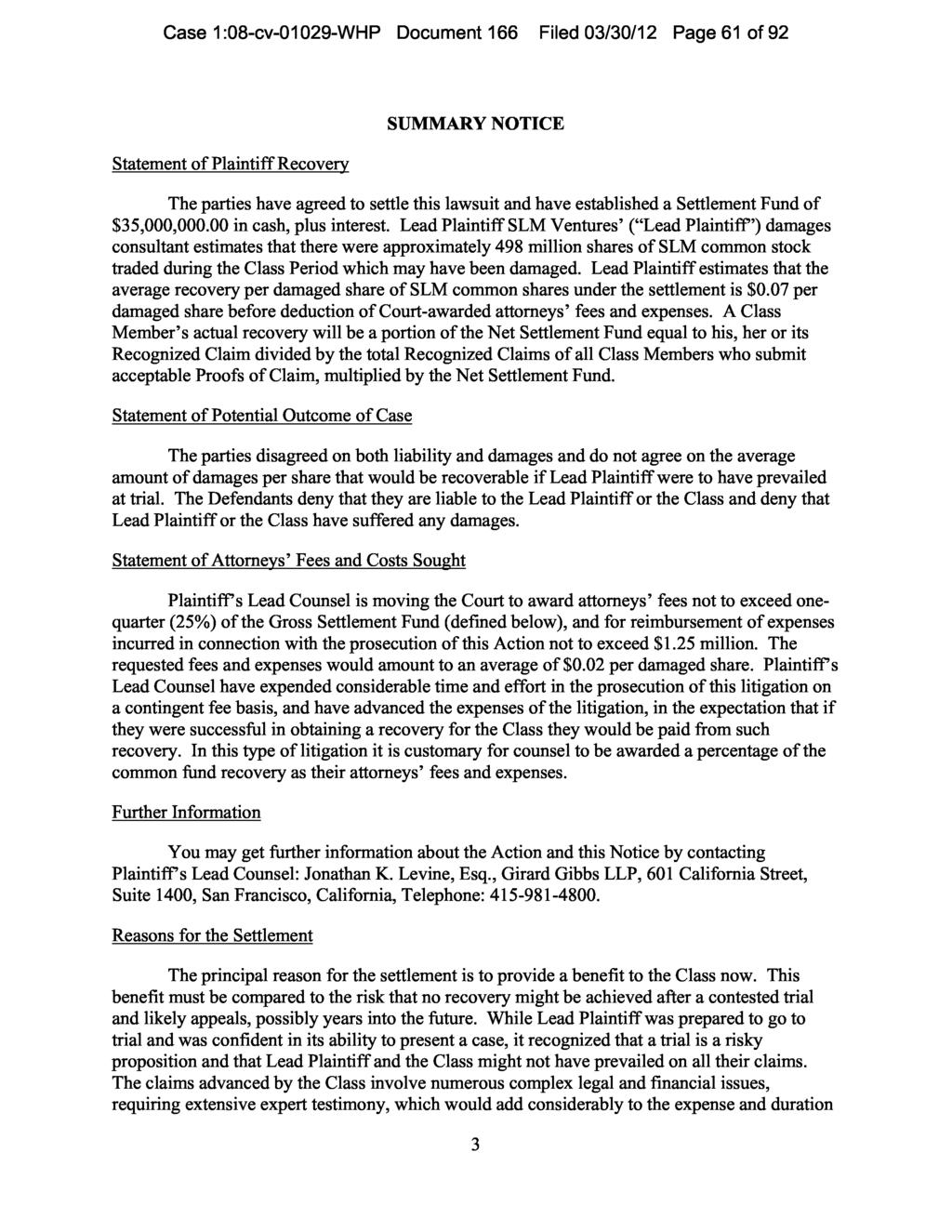 Case 1:08-cv-01029-WHP Document 166 Filed 03/30/12 Page 61 of 92 Statement of Plaintiff Recovery SUMMARY NOTICE The parties have agreed to settle this lawsuit and have established a Settlement Fund