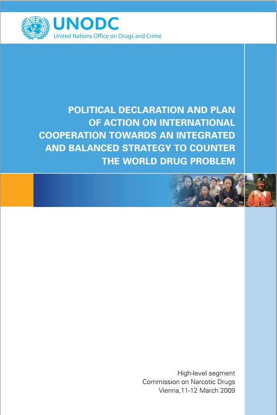 2009 POLITICAL DECLARATION AND PLAN OF ACTION on International Cooperation