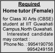 Proficiency in Computer MS Office. Age: 28 years and above. Applications must reach the undersigned on or before 10th September 2017. President, YWCA of Guwahati. Satribari, Guwahati-781008.