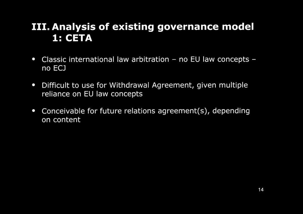 to use for Withdrawal Agreement, given multiple reliance on EU law