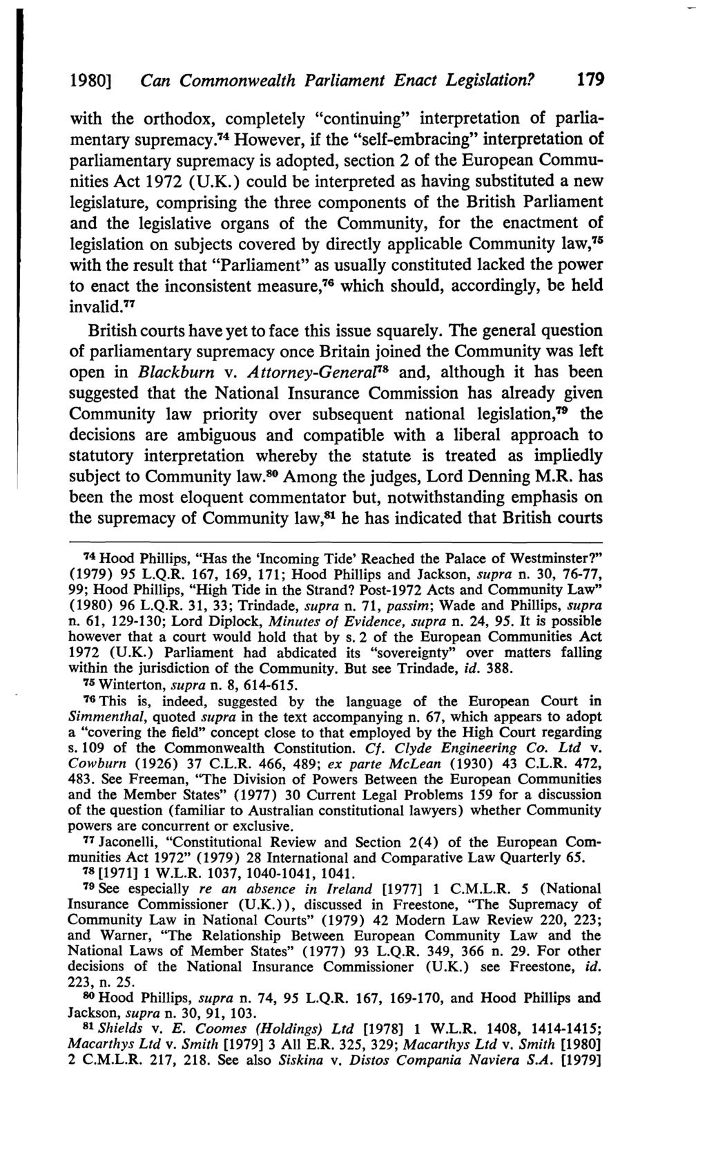 1980] Can Commonwealth Parliament Enact Legislation? 179 with the orthodox, completely "continuing" interpretation of parliamentary supremacy.