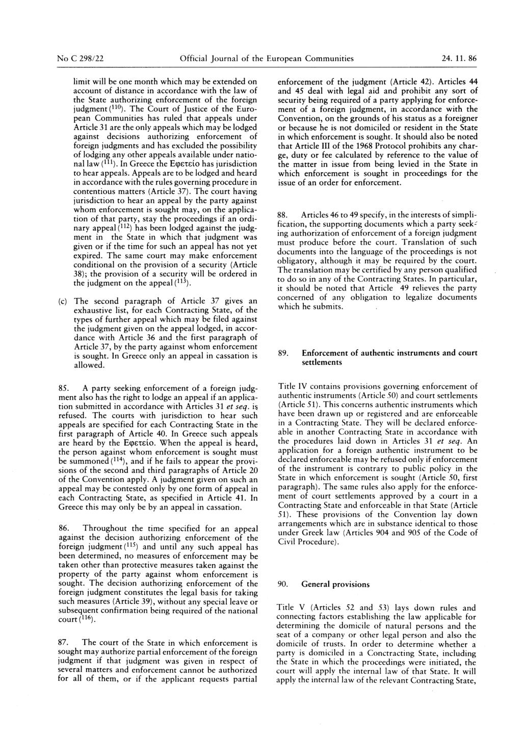 No C 298/22 Official Journal of the European Communities 24. 11.
