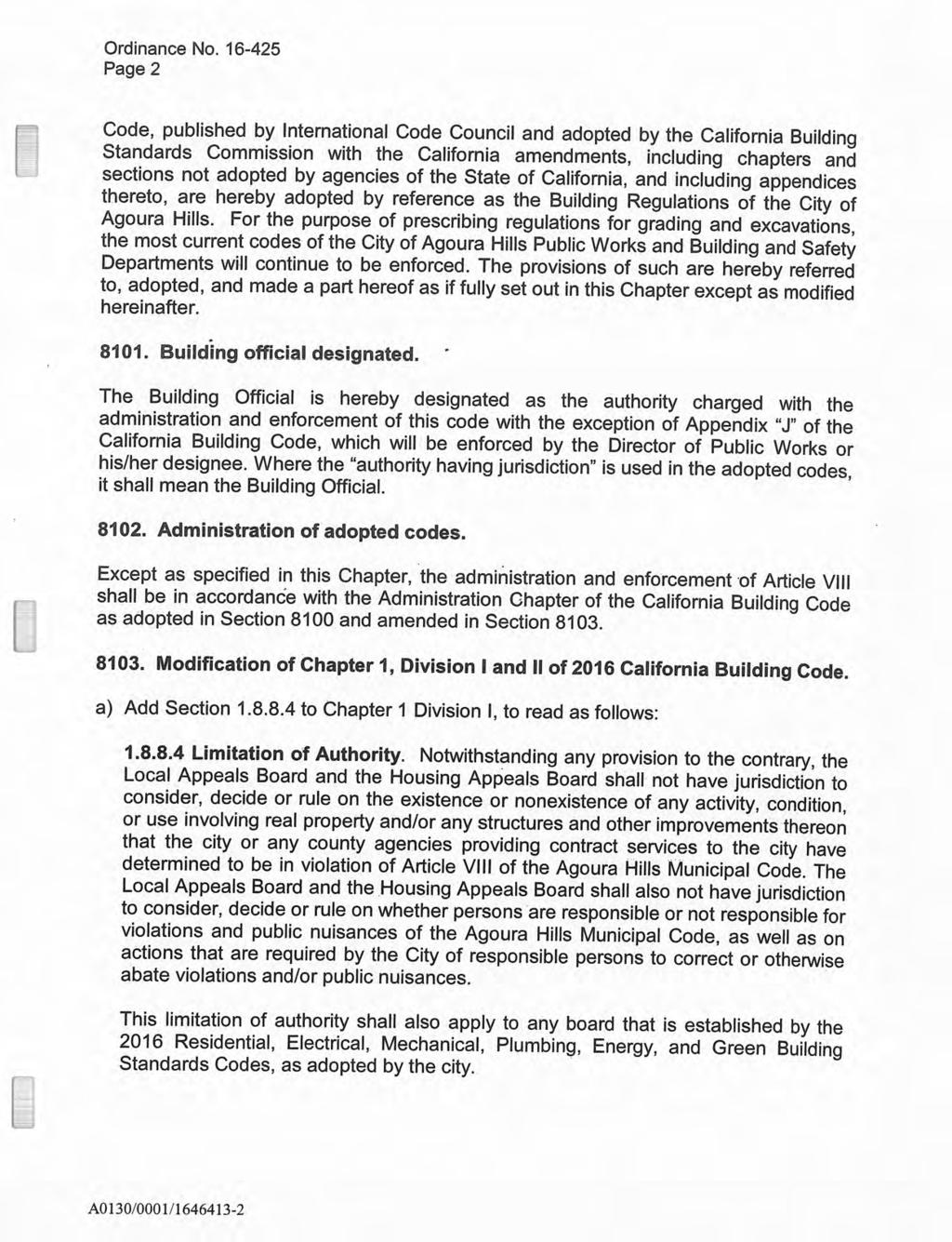 Page 2 Code, published by International Code Council and adopted by the California Building Standards Commission with the California amendments, including chapters and sections not adopted by