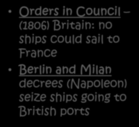 Britain Orders in Council (1806)