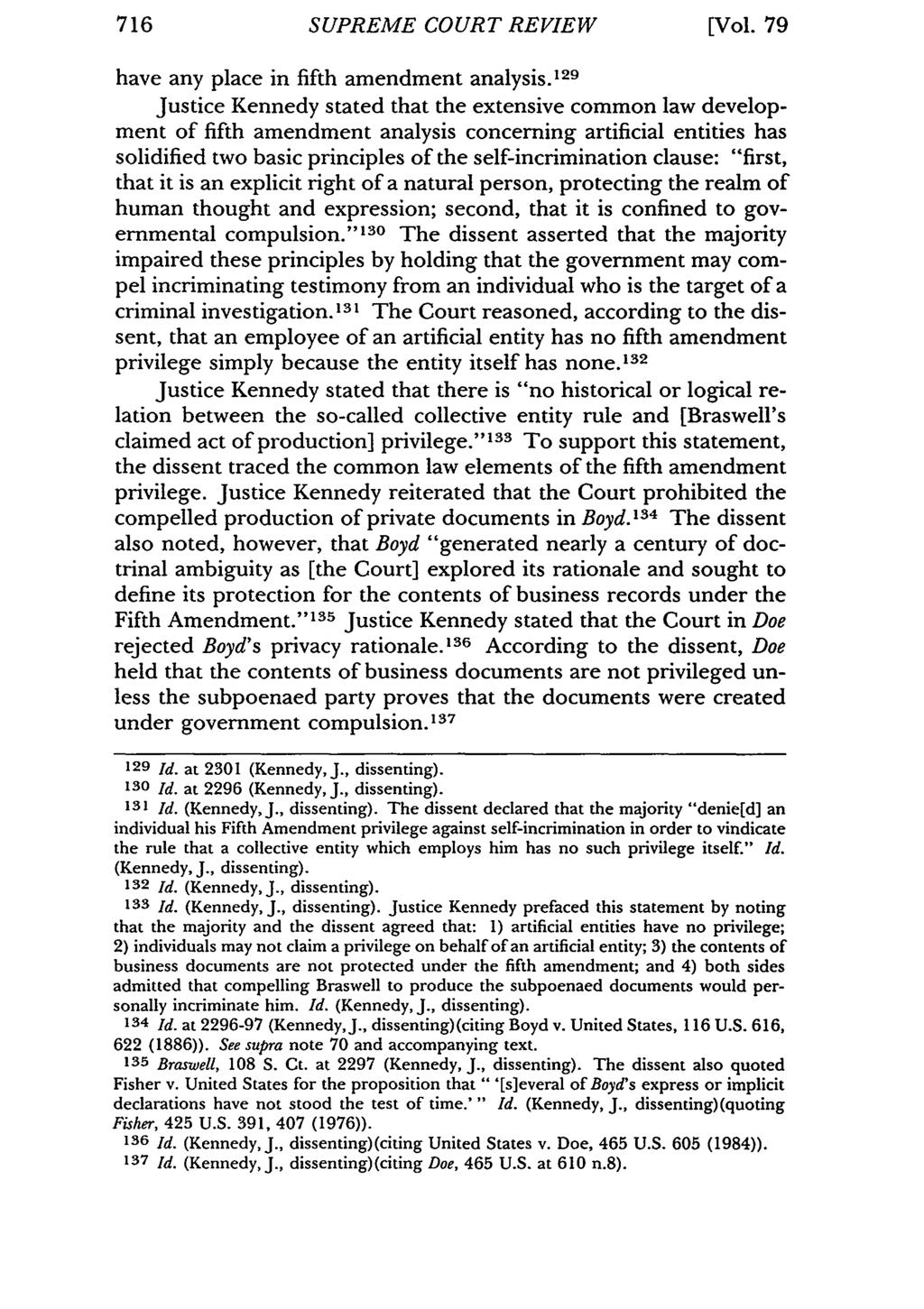716 SUPREME COURT REVIEW [Vol. 79 have any place in fifth amendment analysis.