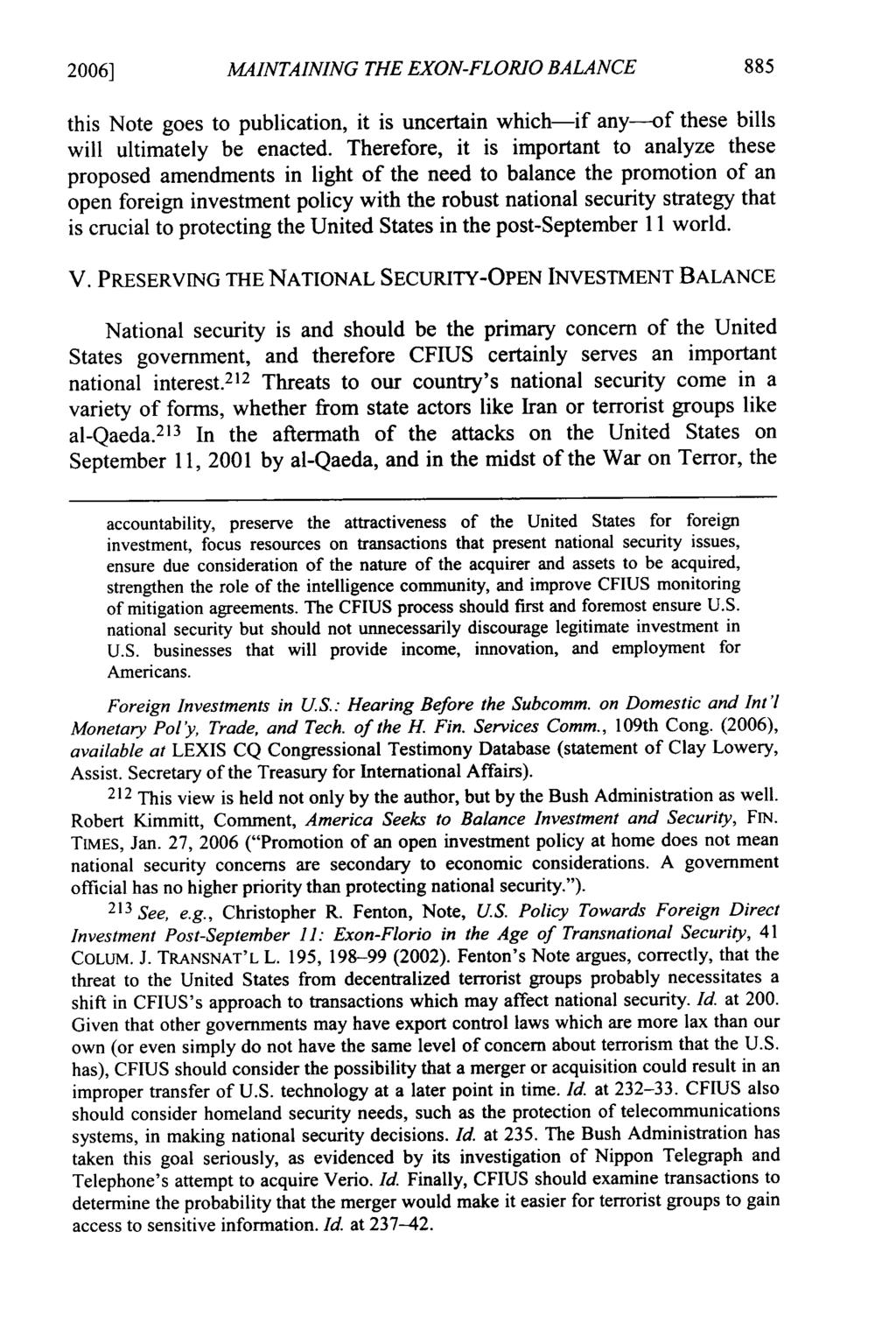 2006] MAINTAINING THE EXON-FLORIO BALANCE this Note goes to publication, it is uncertain which-if any-of these bills will ultimately be enacted.