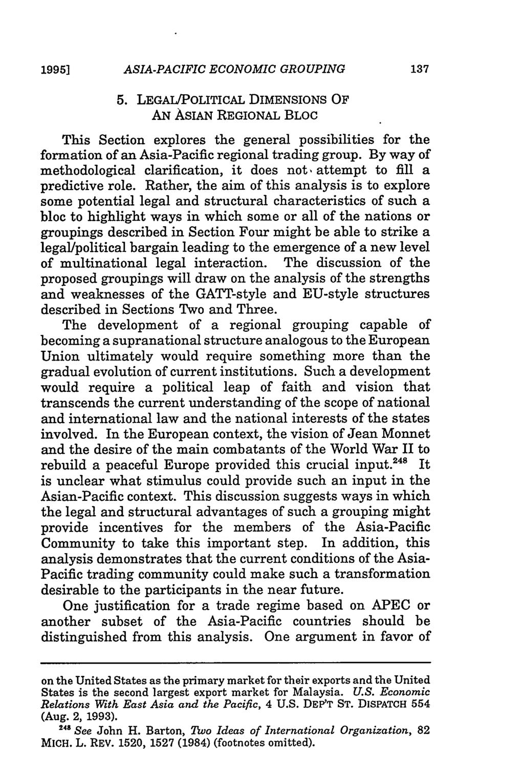 Dichter: Legal Implications of an Asia-Pacific Economic Grouping 1995] ASIA-PACIFIC ECONOMIC GROUPING 5.