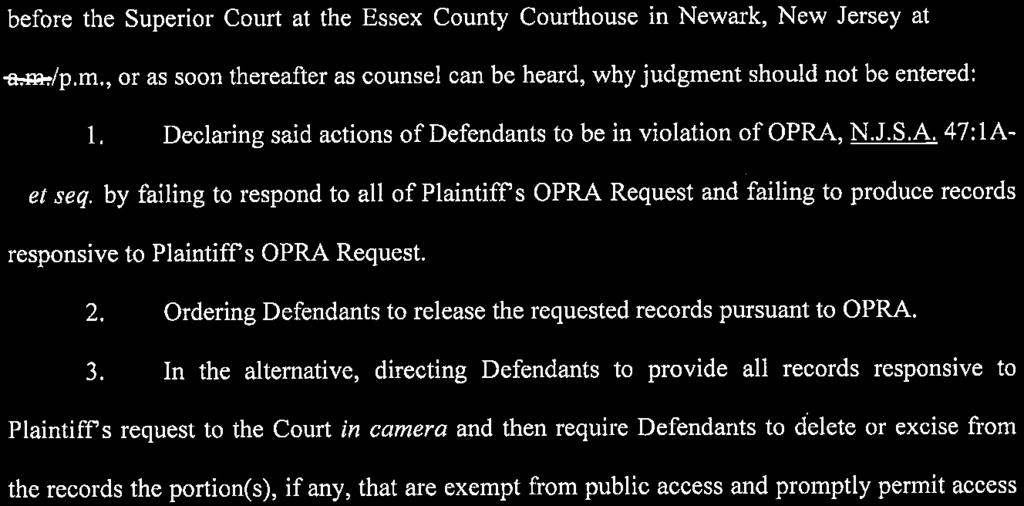 before the Superior Court at the Essex County Courthouse in Newark, New Jersey at (-V: CX -a4w/p.m., or as soon thereafter as counsel can be heard, why judgment should not be entered: 1.