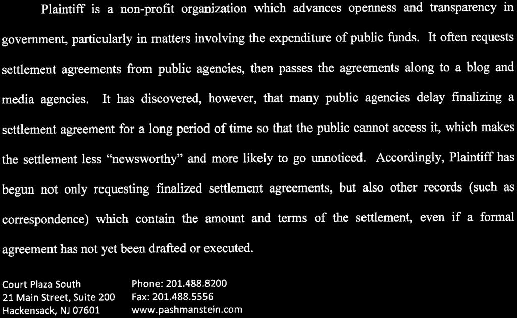 It often requests settlement agreements from public agencies, then passes the agreements along to a blog and media agencies.