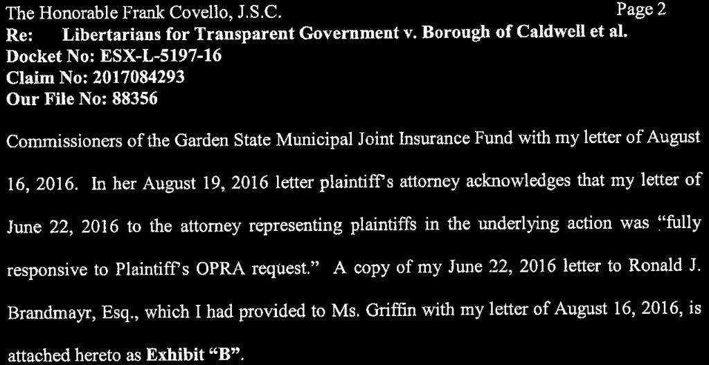 The Honorable Frank Covello, J.S.C. Page 2 Re: Libertarians for Transparent Government v. Borough of Caldwell et al.