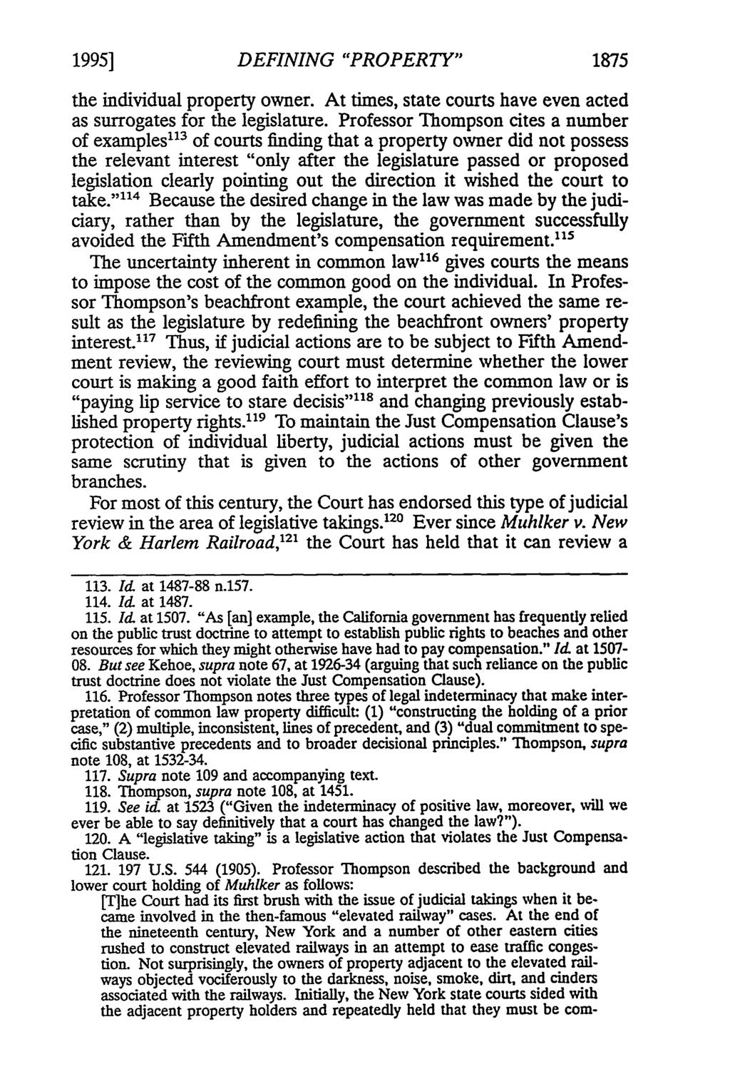 1995] DEFINING "PROPERTY" 1875 the individual property owner. At times, state courts have even acted as surrogates for the legislature.