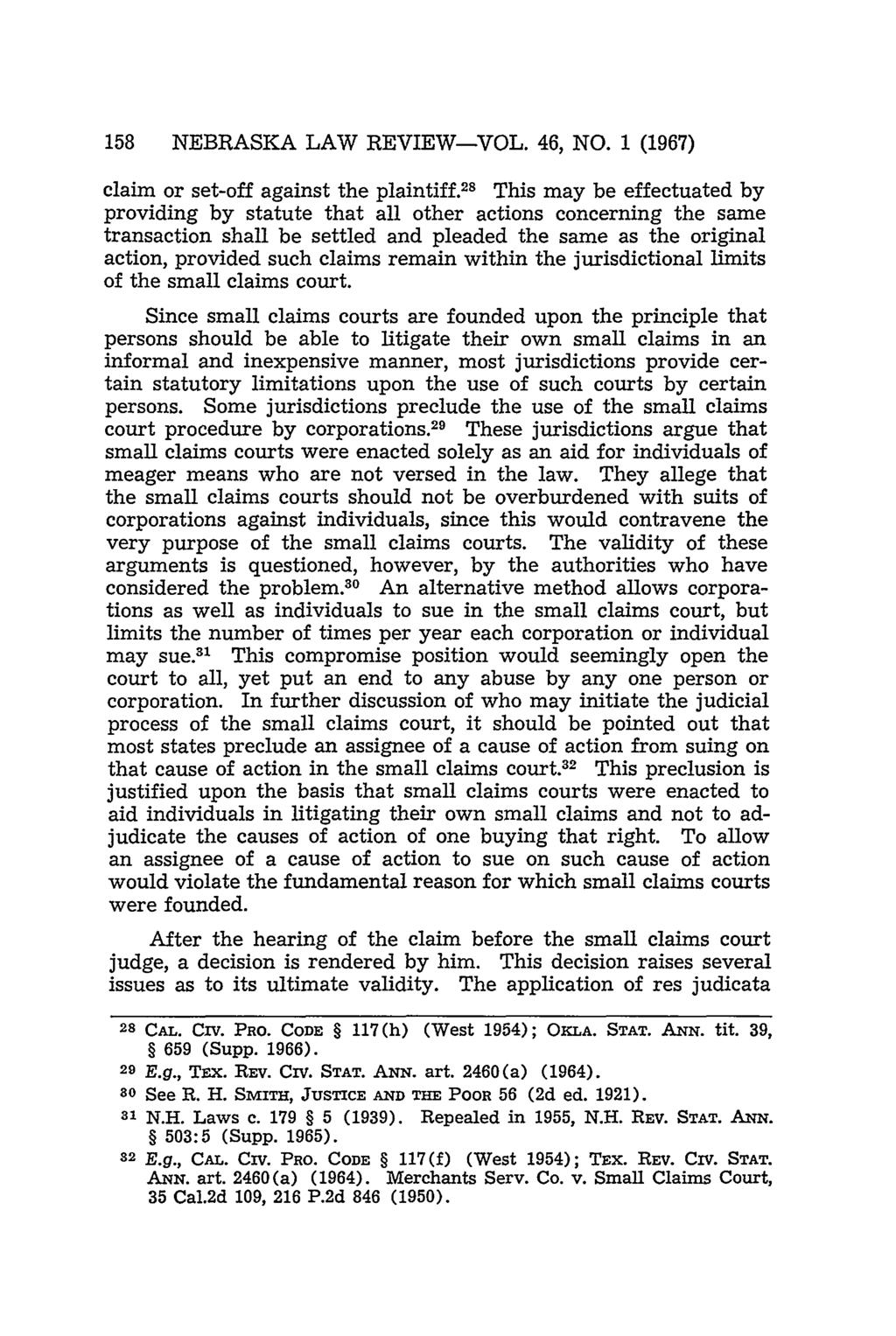 158 NEBRASKA LAW REVIEW-VOL. 46, NO. 1 (1967) claim or set-off against the plaintiff.