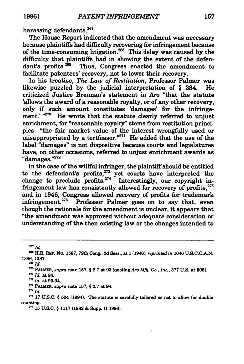 Mohamed: Unjust Enrichment for Patent Infringement: A Novel Idea? 1996] PATENT INFRINGEMENT 157 harassing defendants.