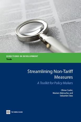 2013 Streamlining Non-Tariff Measures: A Toolkit for