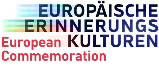 Commemoration without borders European Commemoration II 15 December 2015/Berlin Closed expert conference