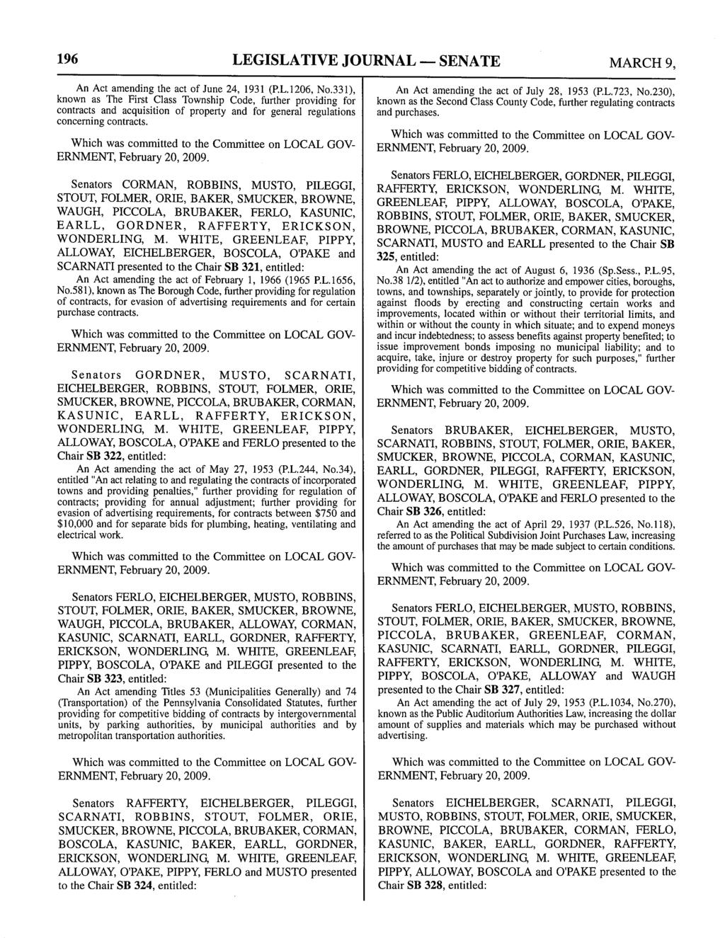 196 LEGISLATIVE JOURNAL - SENATE MARCH 9, An Act amending the act of June 24, 1931 (P.L.1206, No.