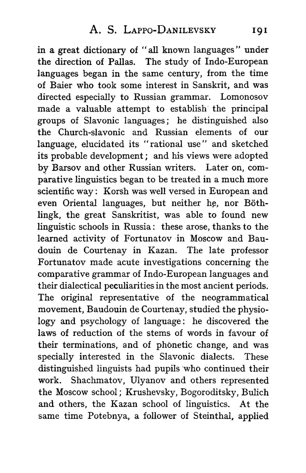 A. S. LAPPO-DANILEVSKY 191 in a great dictionary of "all known languages" under the direction of Pallas.