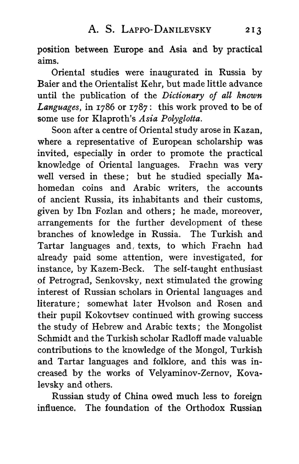A. S. LAPPO-DANILEVSKY 213 position between Europe and Asia and by practical aims.