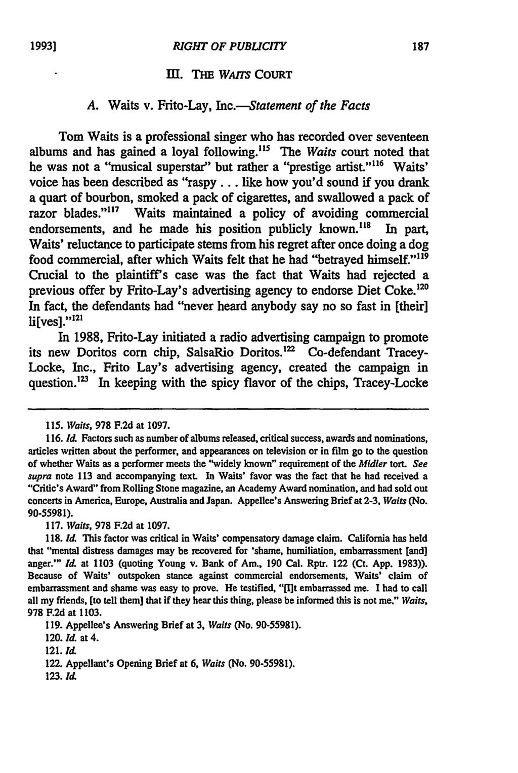 19931 RIGHT OF PUBLICITY Ill. THE WAITS COURT A. Waits v. Frito-Lay, Inc.