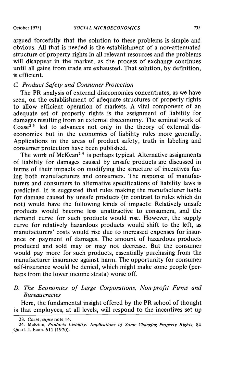October 1975] SOCIAL MICROECONOMICS argued forcefully that the solution to these problems is simple and obvious.