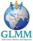 About the Gulf Labour Markets and Migration (GLMM) Programme The Gulf Labour Markets and Migration (GLMM) programme (http://gulfmigration.