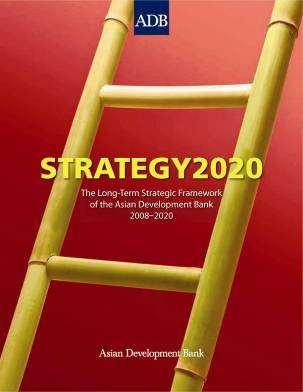 About the Asian Development Bank Strategy 2020 (2008) Mid-term Review of Strategy 2020 (April 2014) Mid-term Review of