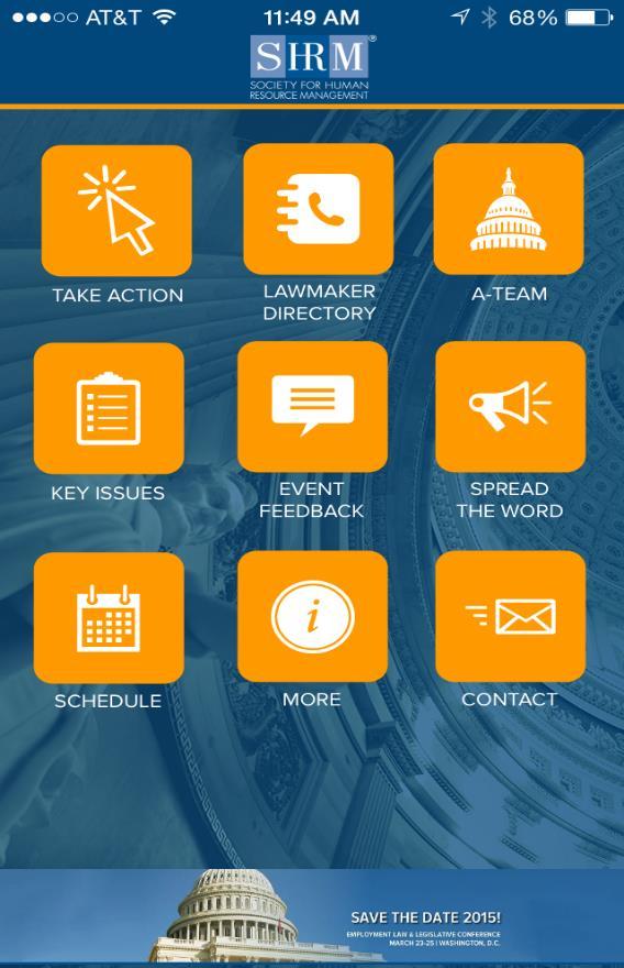 Through SHRM s Advocacy App, You Can: Immediately take action on alerts using SHRM-provided templates Connect to your state and federal lawmakers Join SHRM s Advocacy Team (A-Team) Quickly submit