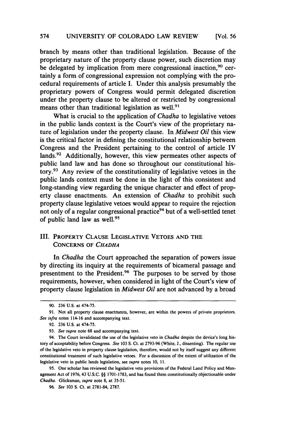 UNIVERSITY OF COLORADO LAW REVIEW [Vol. 56 branch by means other than traditional legislation.