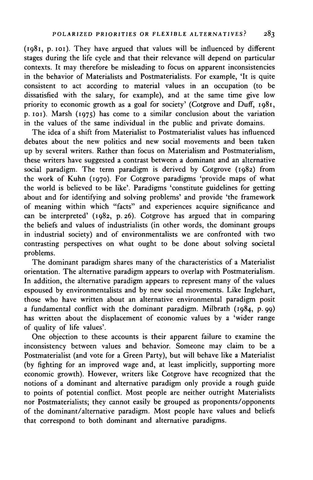 POLARIZED PRIORITIES OR FLEXIBLE ALTERNATIVES? 283 (1981, p. 101).