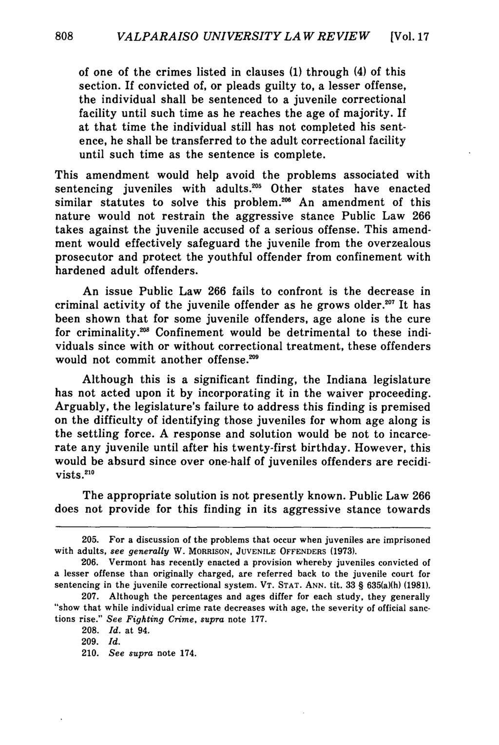 Valparaiso University Law Review, Vol. 17, No. 4 [1983], Art. 9 808 VALPARAISO UNIVERSITYLAWREVIEW [Vol.17 of one of the crimes listed in clauses (1) through (4) of this section.