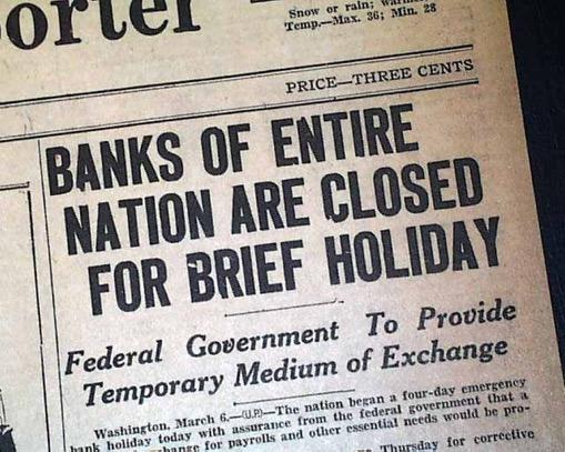 TO-DO LIST: #1 BANKS First order of business was to get the banking system in order On March 5, one day after taking office, FDR declared a