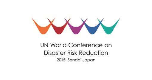 The Third UN World Conference on Disaster Risk Reduction Date: