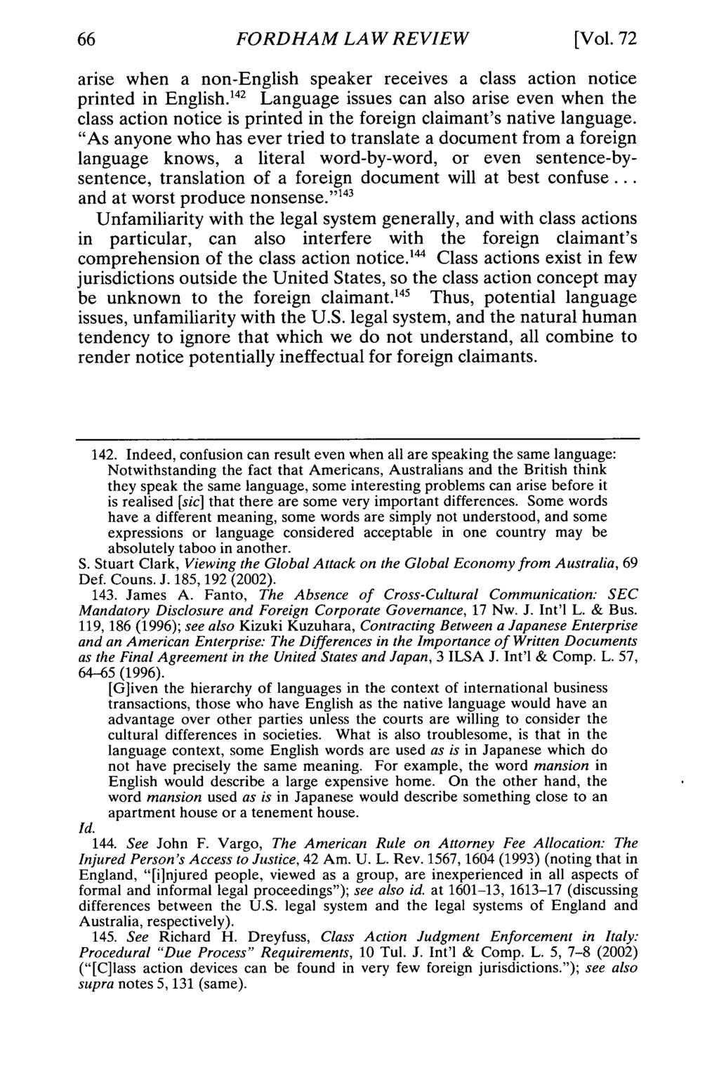 FORDHAM LAW REVIEW [Vol. 72 arise when a non-english speaker receives a class action notice printed in English.