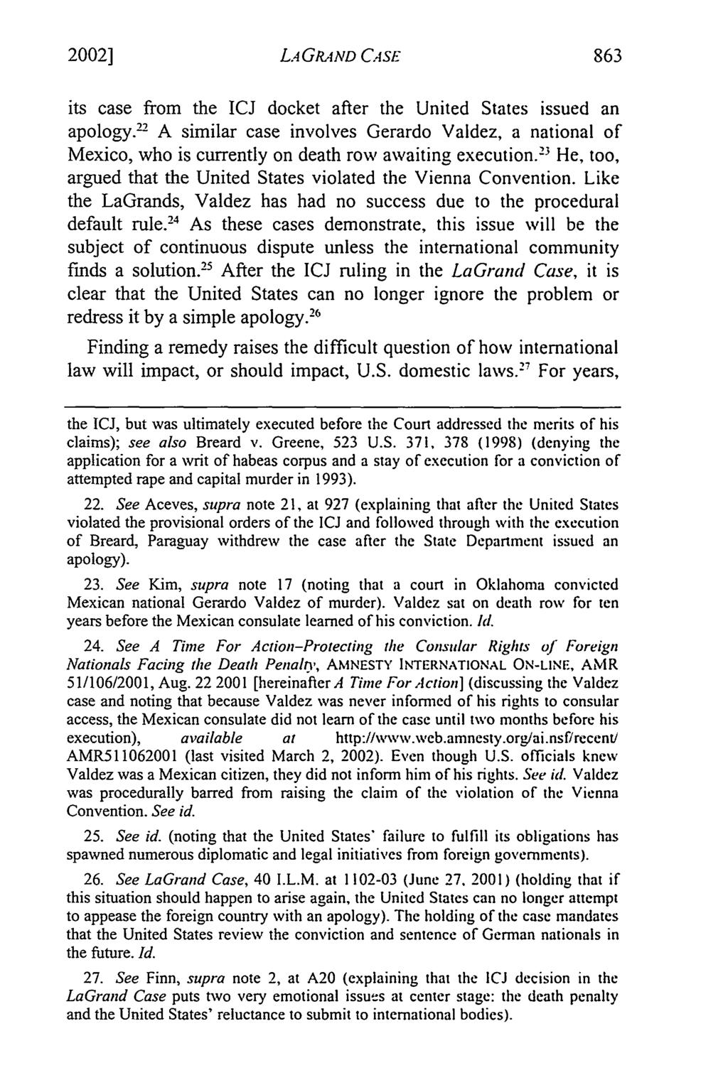 2002] LA GRAND CASE its case from the ICJ docket after the United States issued an apology.