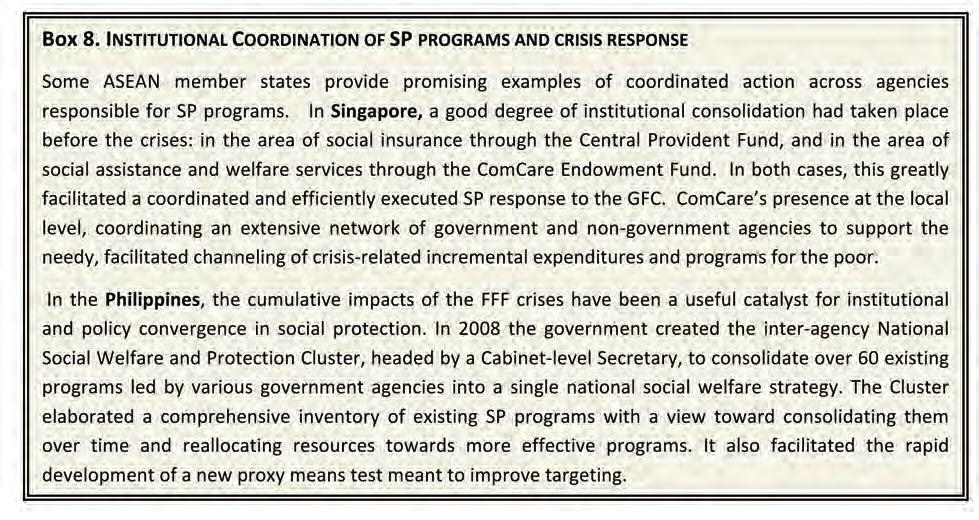 (c) Monitoring the Impact of SP Programs: Most AMS are still seeking to put in place timely and reliable systems to monitor not only the impacts of crises on socio-economic indicators, but also