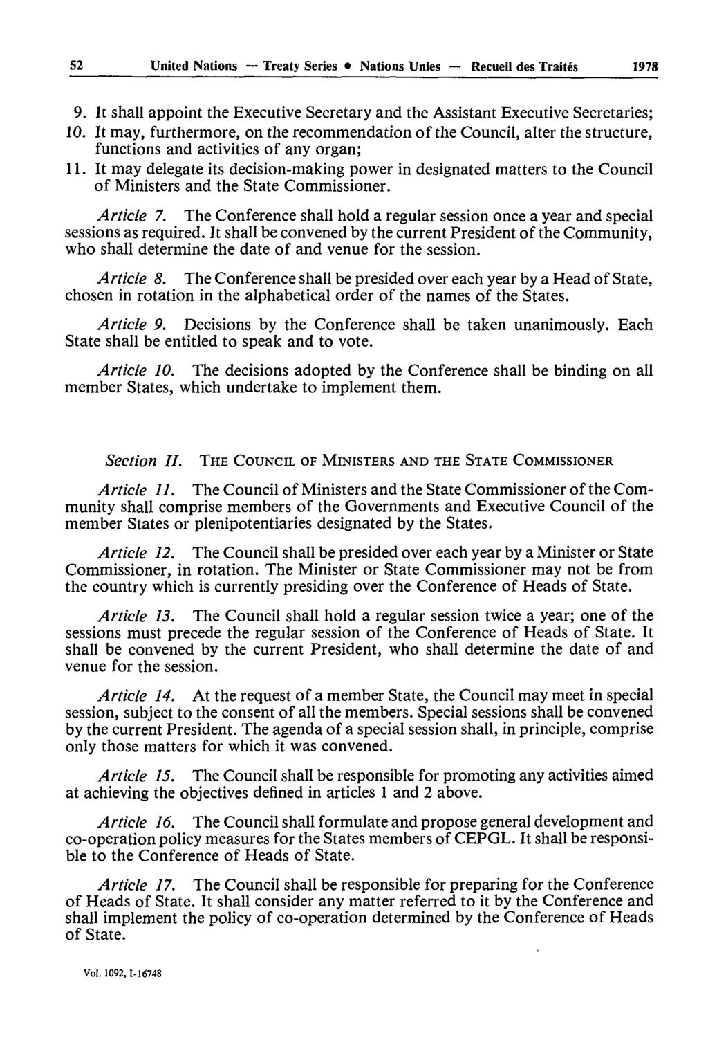 52 United Nations Treaty Series Nations Unies Recueil des Traités 1978 9. It shall appoint the Executive Secretary and the Assistant Executive Secretaries; 10.