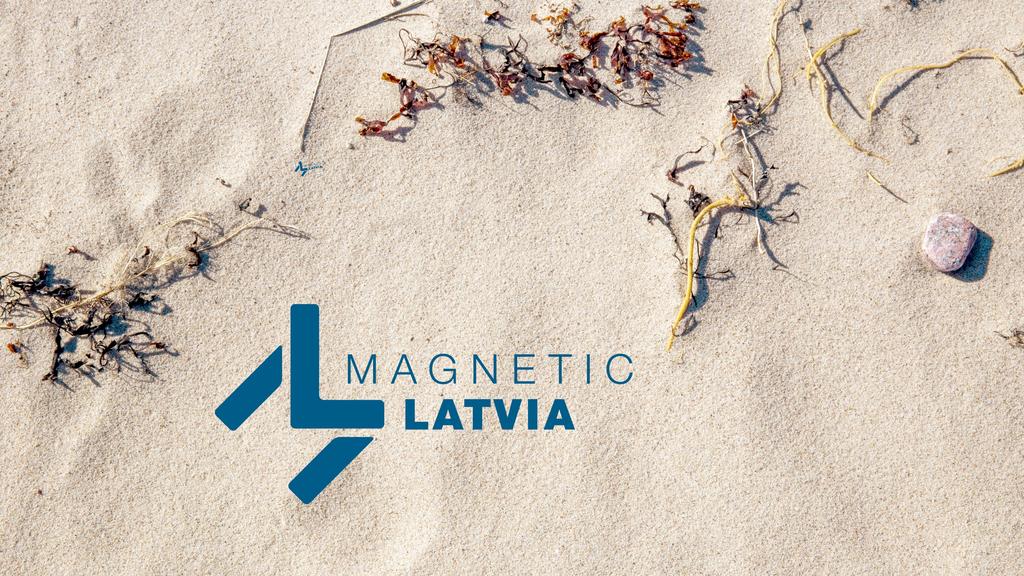 Magnetic Latvia Ø A common brand for the whole country, including tourism, exports and promotion of investment.