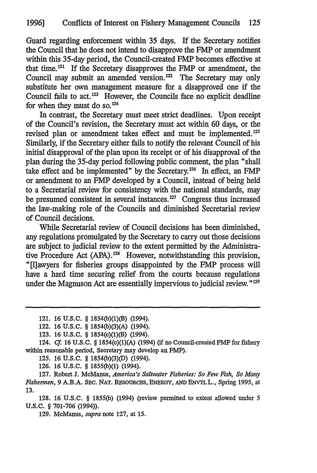 1996] Conflicts of Interest on Fishery Management Councils 125 Guard regarding enforcement within 35 days.