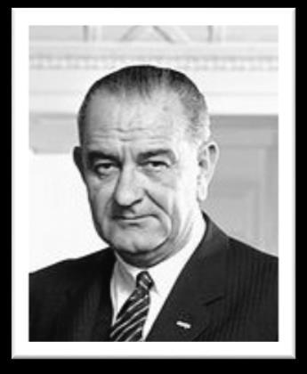 Kennedy's Vice President until becoming President upon JFK's assassination in 1963.