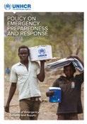 of displaced people during emergencies. The policy is based on UNHCR s Strategic Directions 2017-2021 and lessons learned from recent emergencies worldwide.