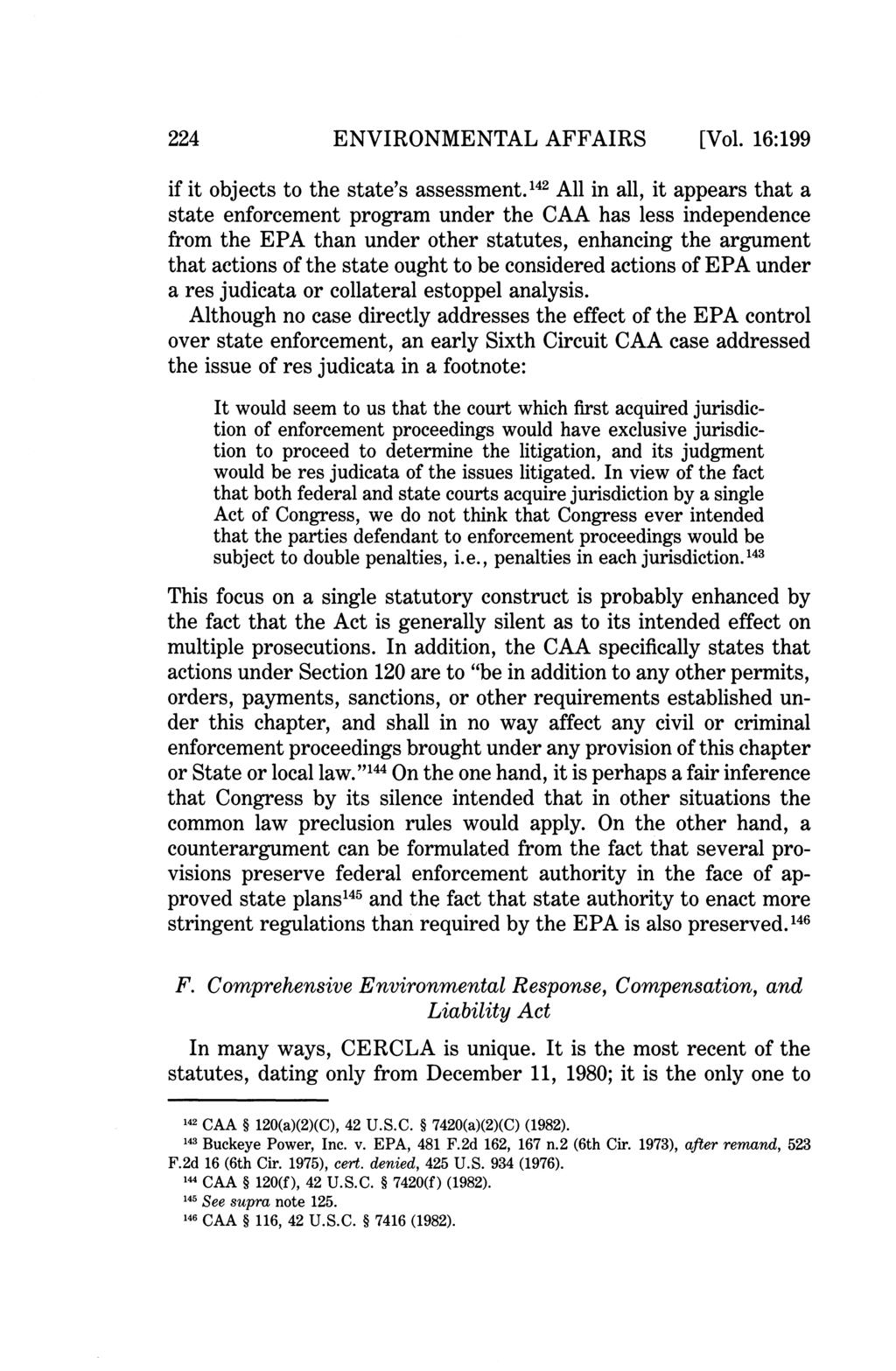 224 ENVIRONMENTAL AFFAIRS [Vol. 16:199 if it objects to the state's assessment.