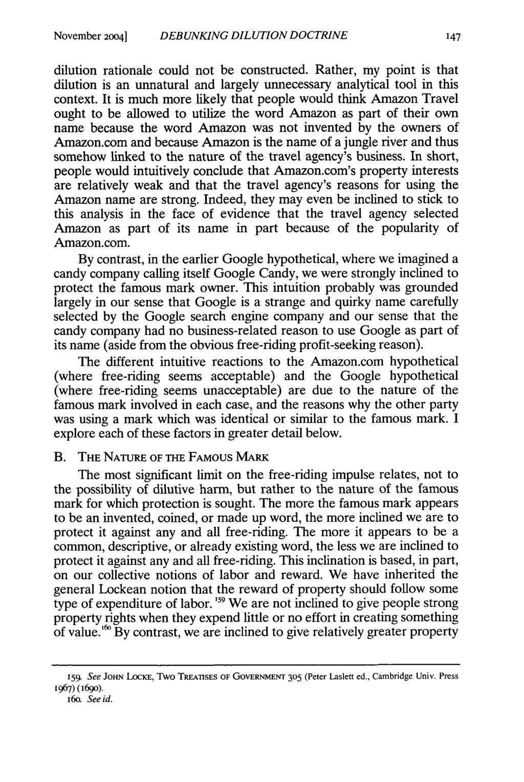 November 2004] DEBUNKING DILUTION DOCTRINE dilution rationale could not be constructed. Rather, my point is that dilution is an unnatural and largely unnecessary analytical tool in this context.