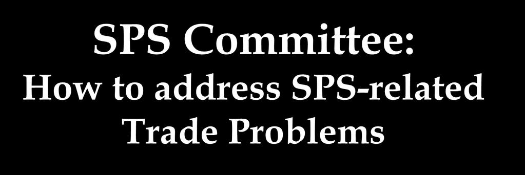 SPS Committee: How to
