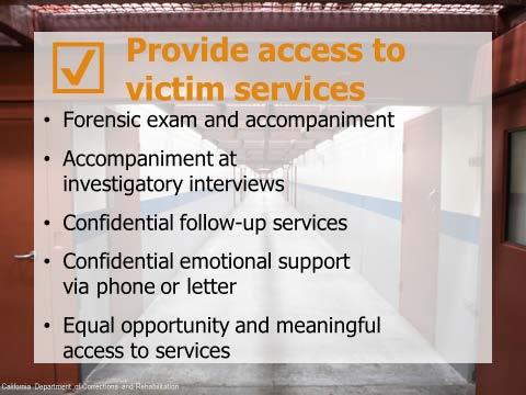 The standards also mandate that corrections agencies provide inmates who are sexually assaulted with information about and access to emergency contraception and care for possible sexually transmitted