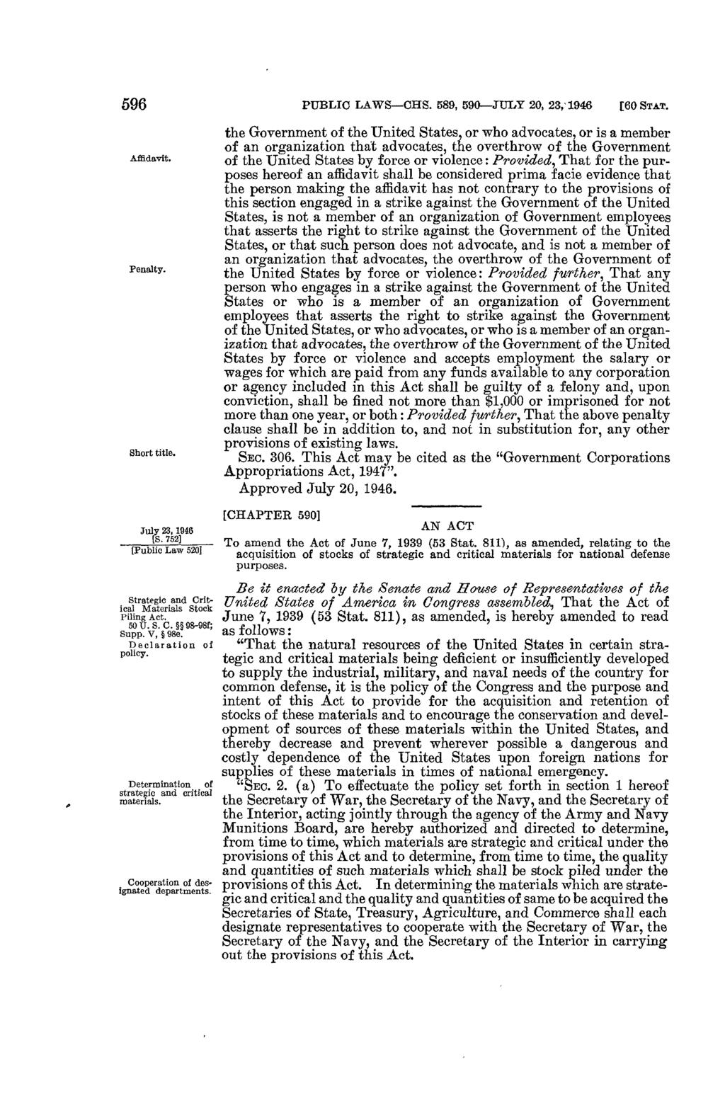 5 9 6 Affidavit. Penalty. Short title. PUBLIC LAWS-CHS. 589, 590-J JLY 20, 23,'1946 [60 STAT.